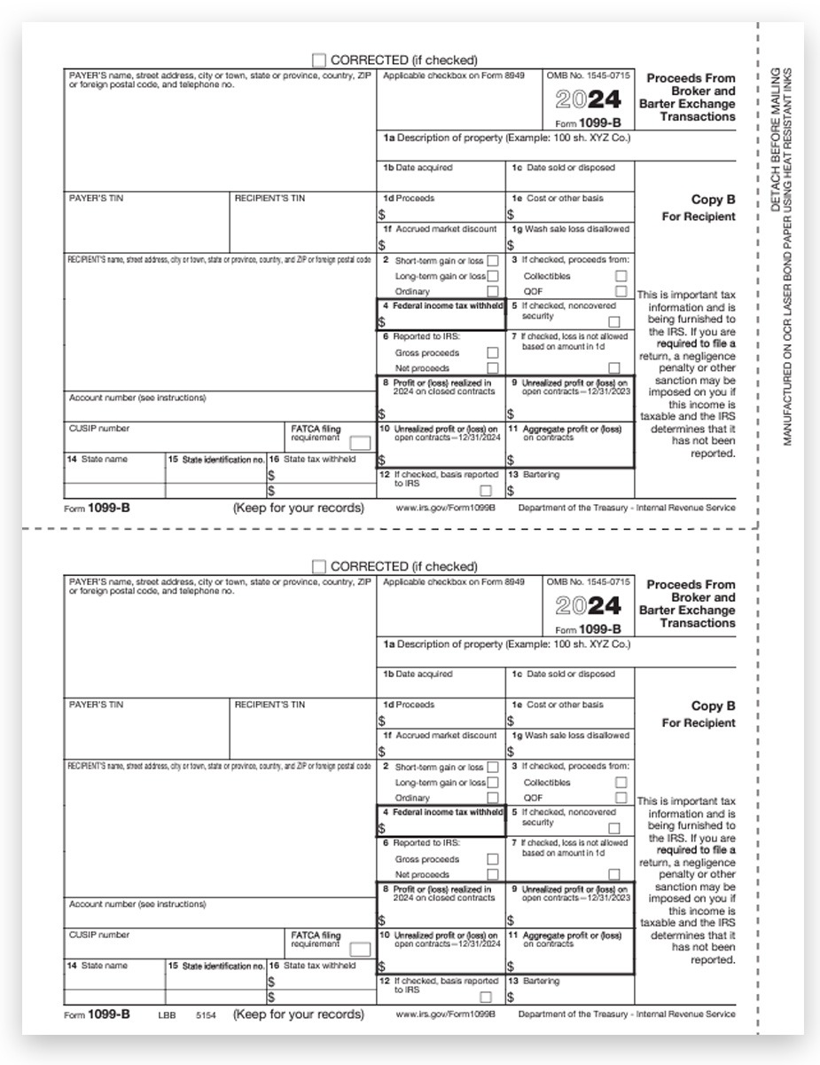 Order 1099B Tax Forms for 2024, Recipient Copy B Official 1099-B Form for Proceeds from Broker or Barter Exchange Transactions. Online E-File Options - DiscountTaxForms.com